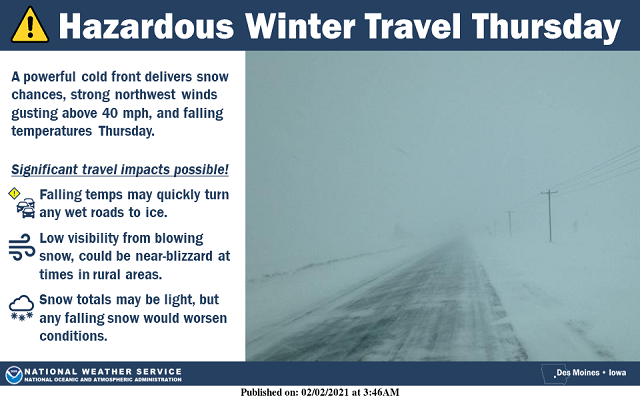 Hazardous travel from blowing snow and icy roads Thursday. Cold and dangerous wind chills this weekend into next week.