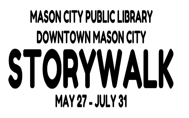 2022 Mason City Public Library Summer Downtown StoryWalk