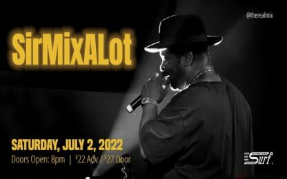 Enter For Your Chance To Win Tickets To See Sir-Mix-Alot at the Surf!