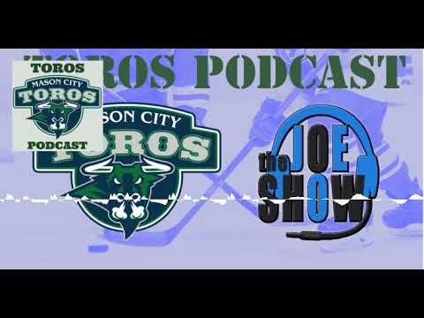 Mason City Toros Podcast – Regular Season Wrap and Playoff Preview